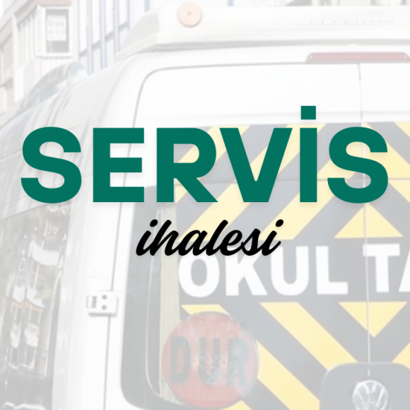 Taşımalı Servis İhalesi