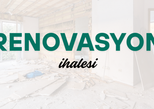 Renovasyon İhalesi
